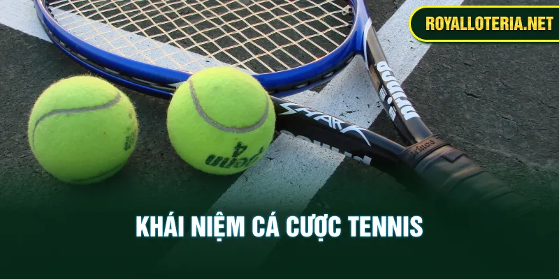 Khái niệm tennis là gì